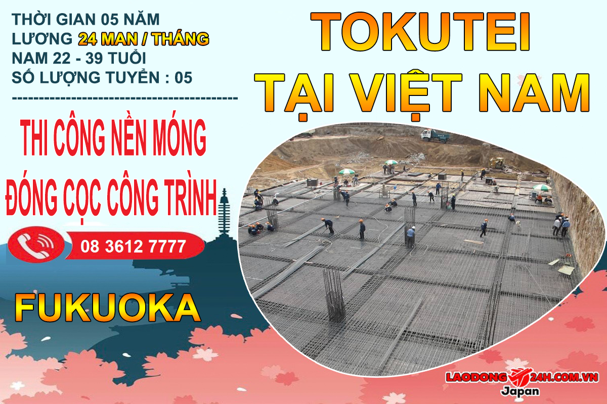 Tokutei Thi công nền móng Fukuoka